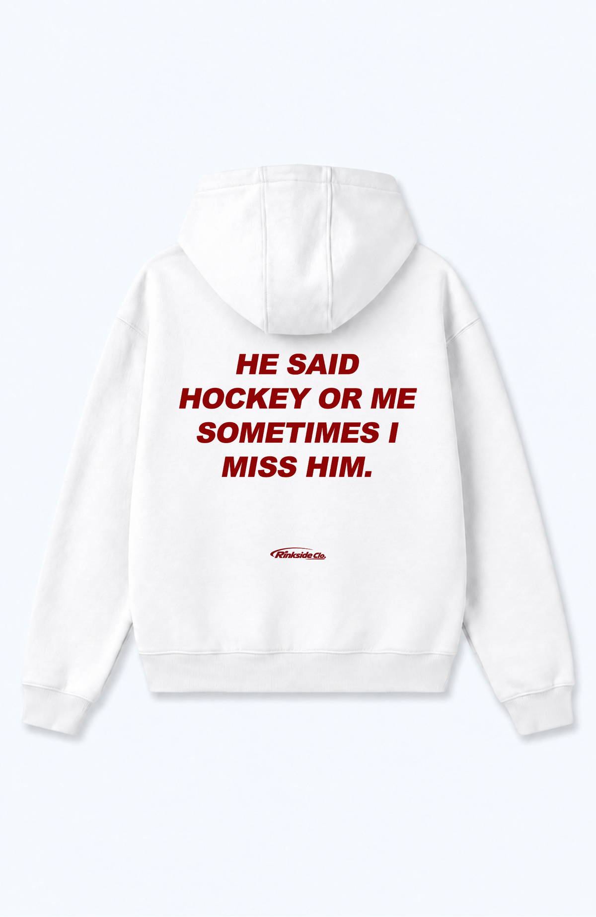 HE SAID HOCKEY OR ME OVERSIZED HOODIE