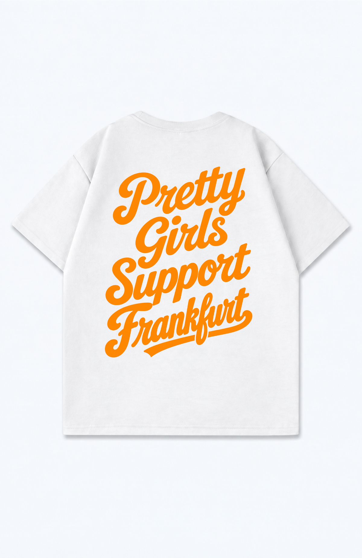 PRETTY GIRLS SUPPORT FRANKFURT OVERSIZED SHIRT