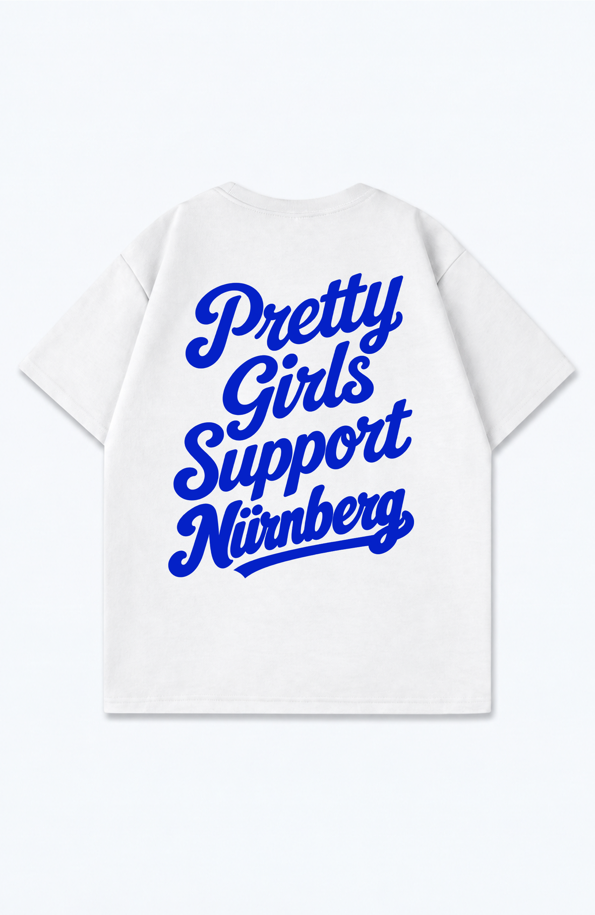 PRETTY GIRLS SUPPORT NÜRNBERG OVERSIZED SHIRT