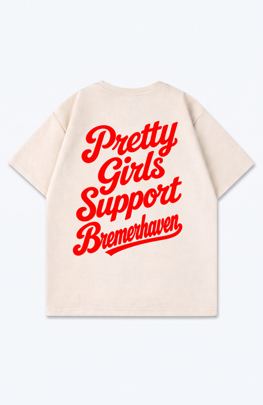PRETTY GIRLS SUPPORT BREMERHAVEN OVERSIZED SHIRT