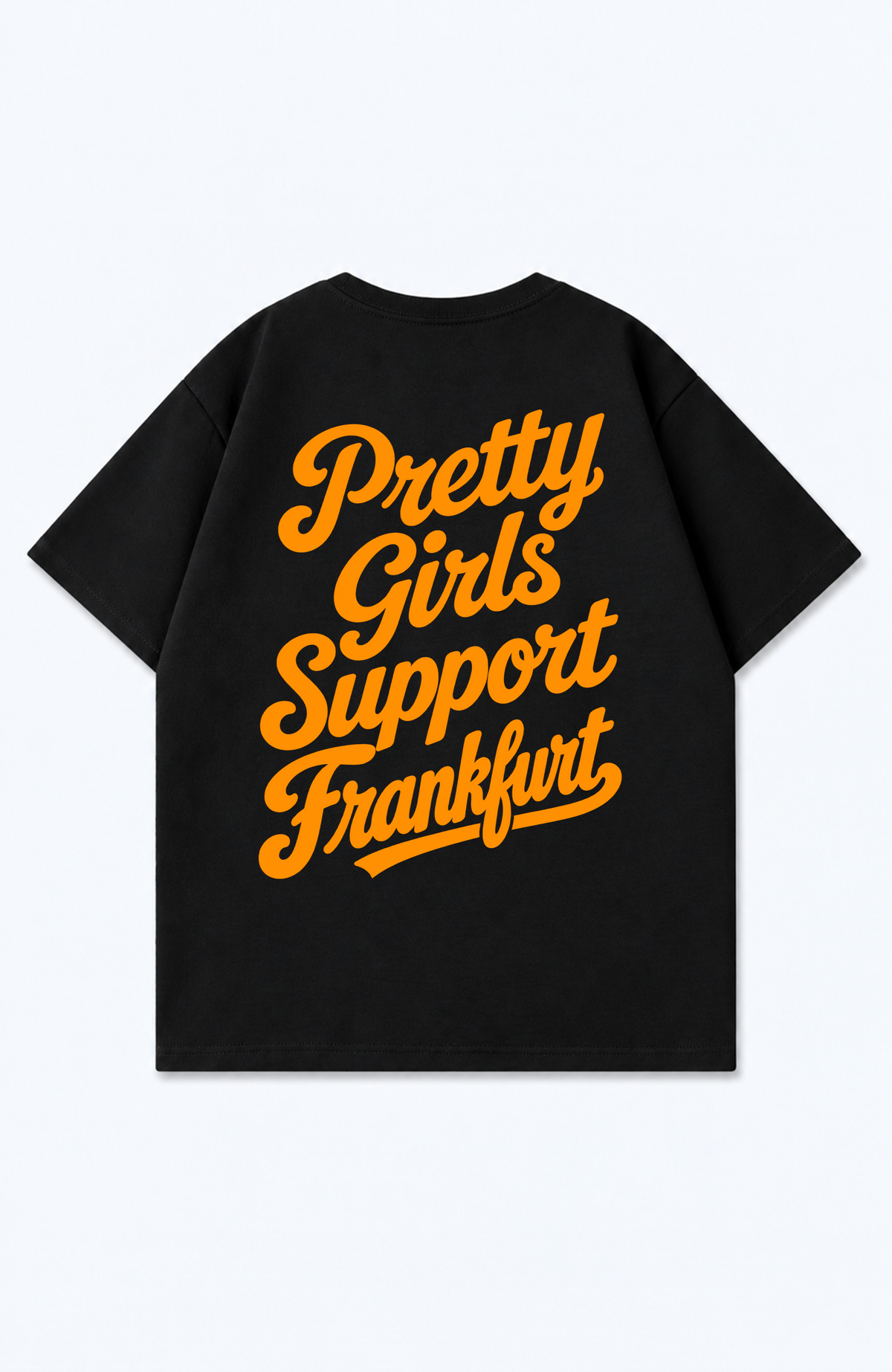 PRETTY GIRLS SUPPORT FRANKFURT OVERSIZED SHIRT