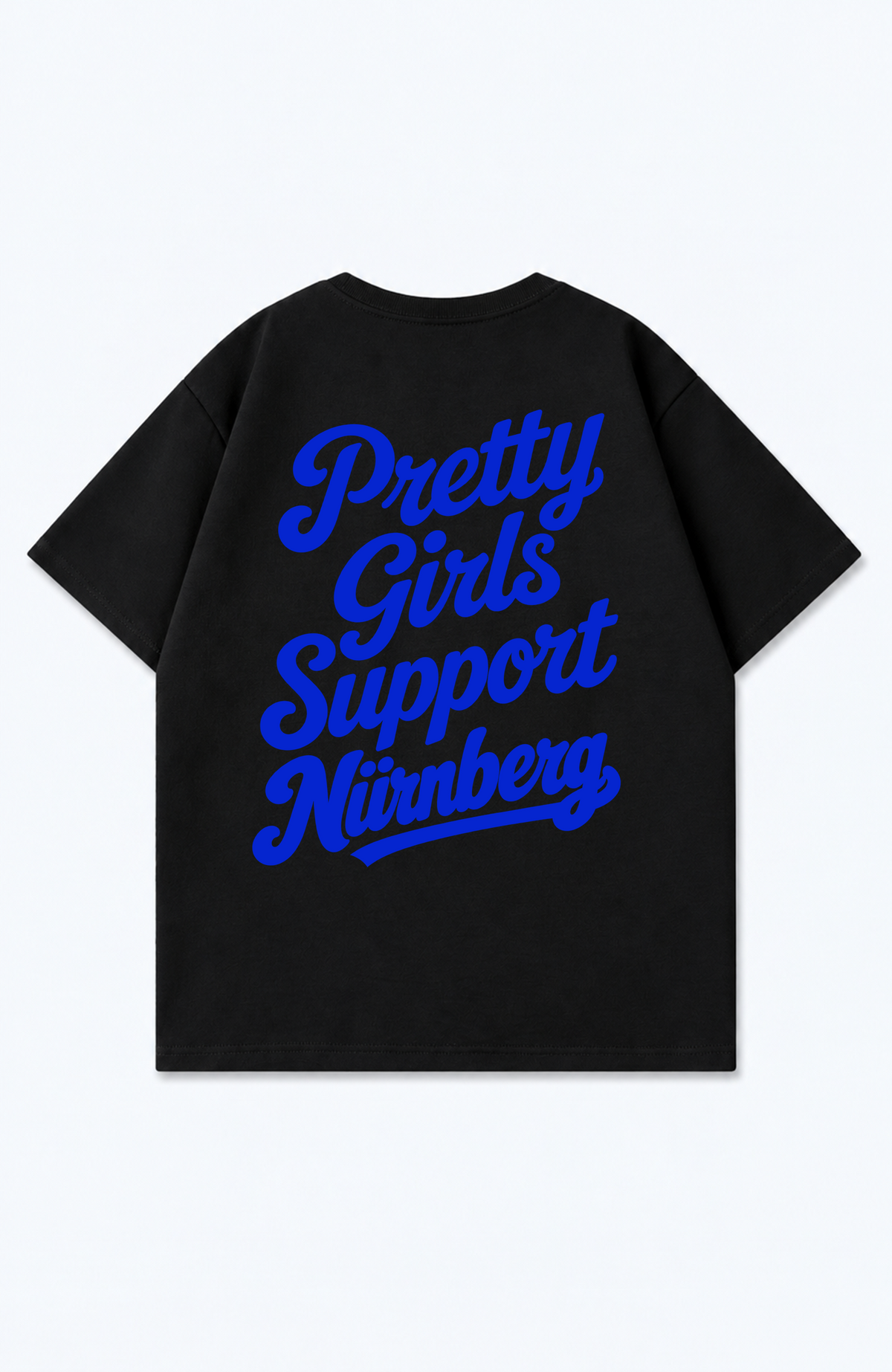 PRETTY GIRLS SUPPORT NÜRNBERG OVERSIZED SHIRT